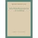 Antropología y Utopía