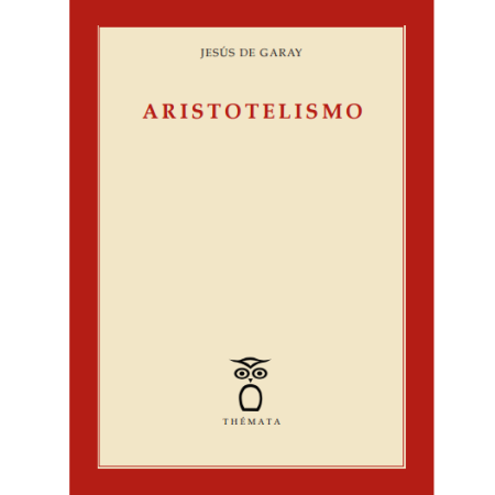 Aristotelismo - Jesús de Garay