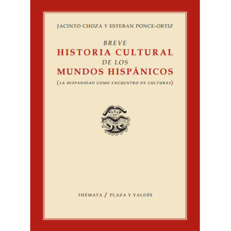 Breve Historia Cultural de los Mundos Hispánicos